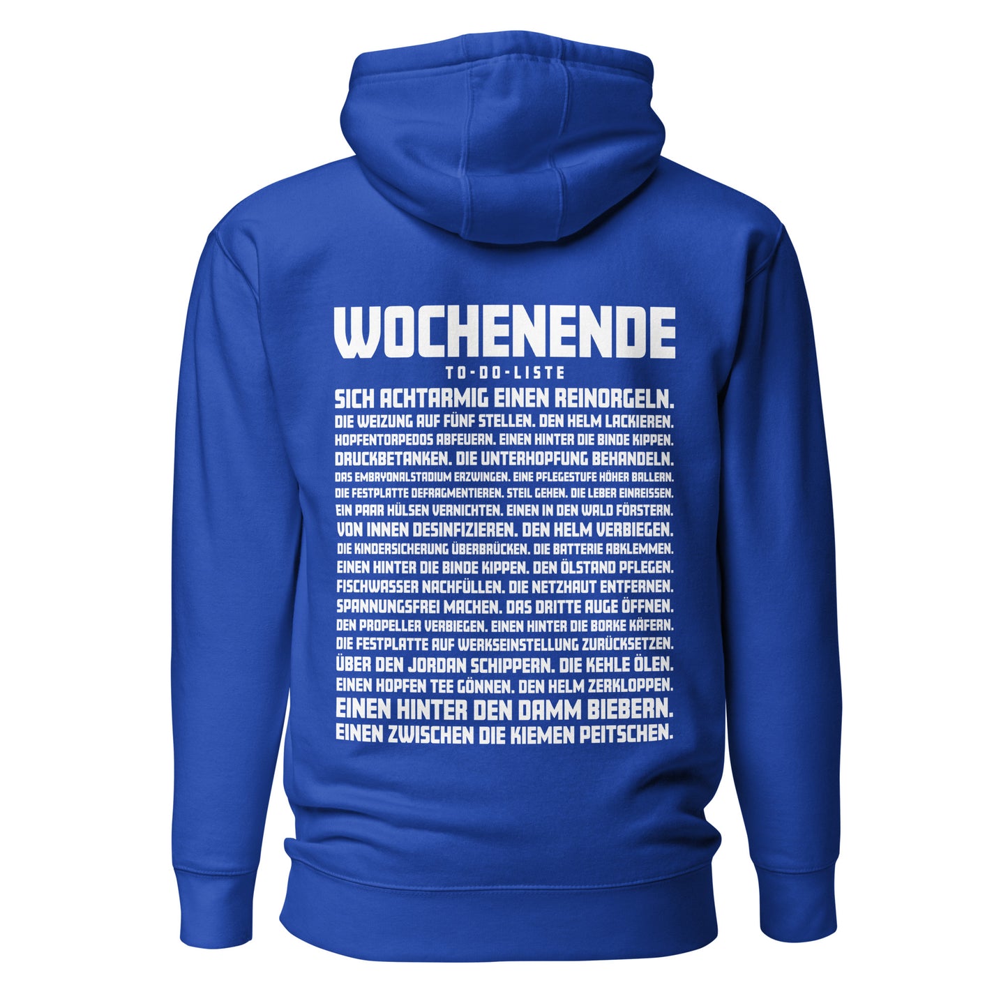 Wochenende – To-Do-Liste – Unisex Hoodie Backprint