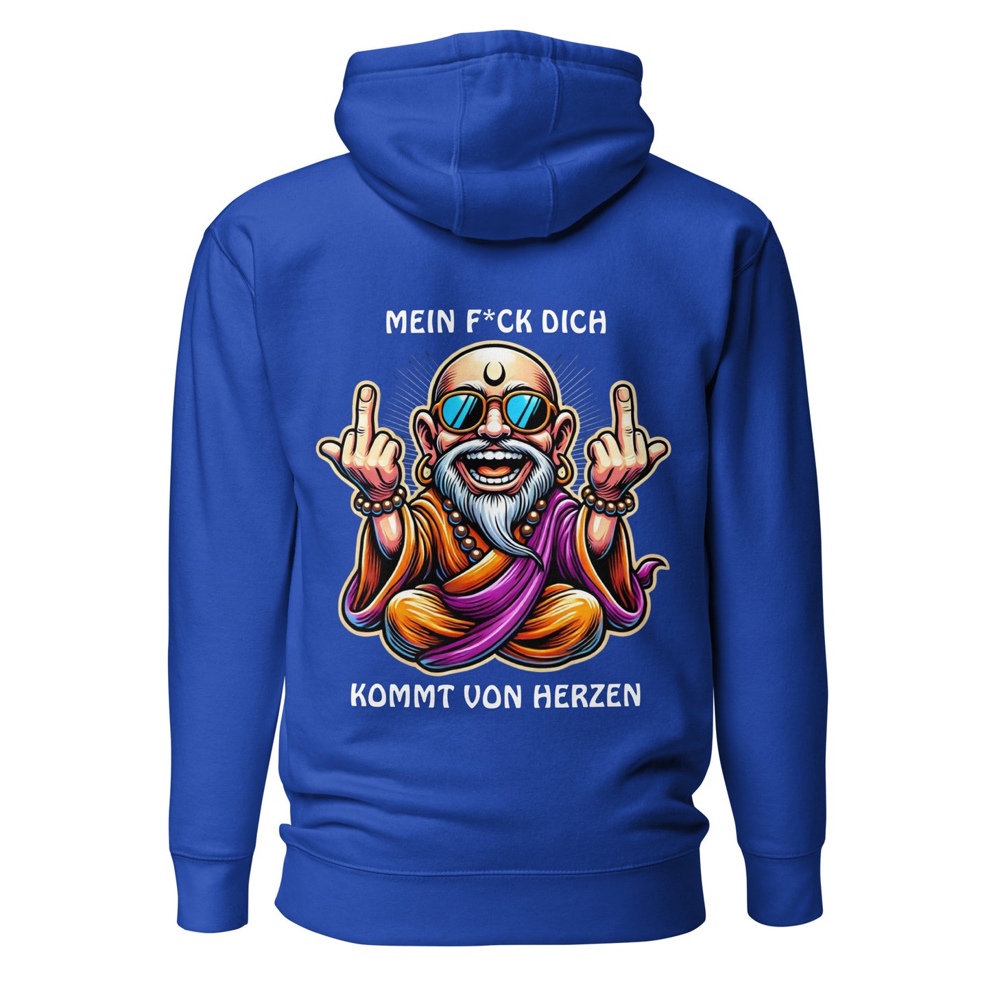 „Mein F*ck Dich kommt von Herzen“ – Guru ZENsation™ Hoodie
