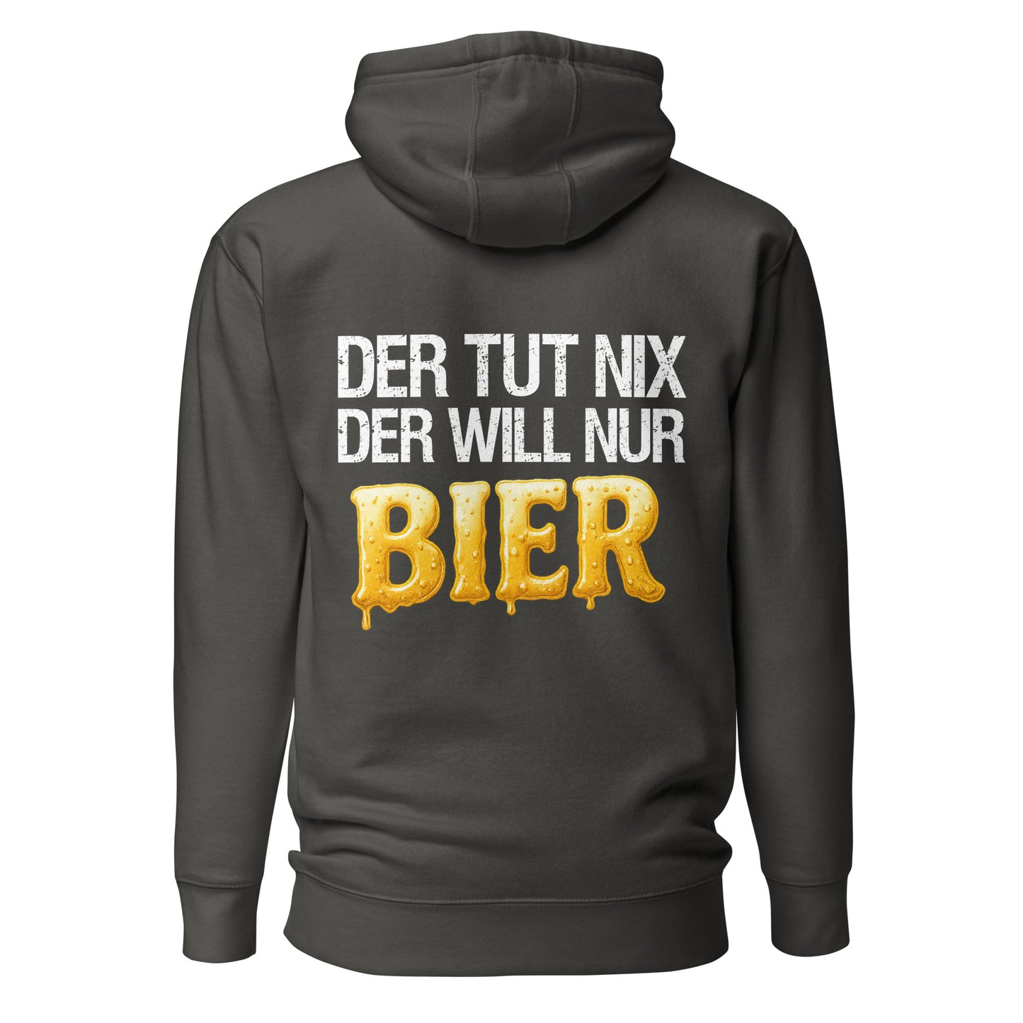 Der tut nix – der will nur Bier Hoodie Backprint