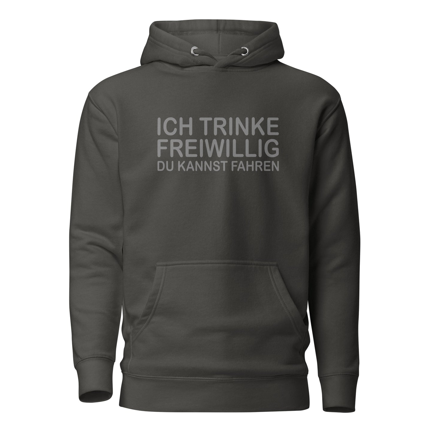Ich trinke freiwillig – Hoodie
