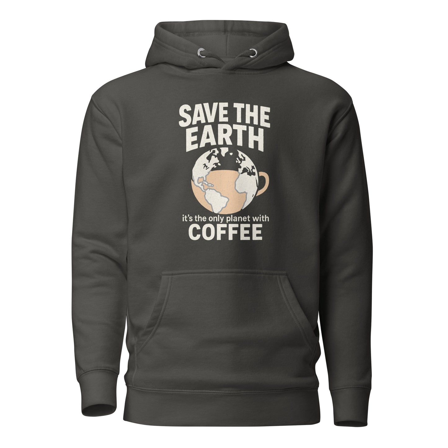 Save The Earth – It’s The Only Planet With Coffee – Unisex Hoodie
