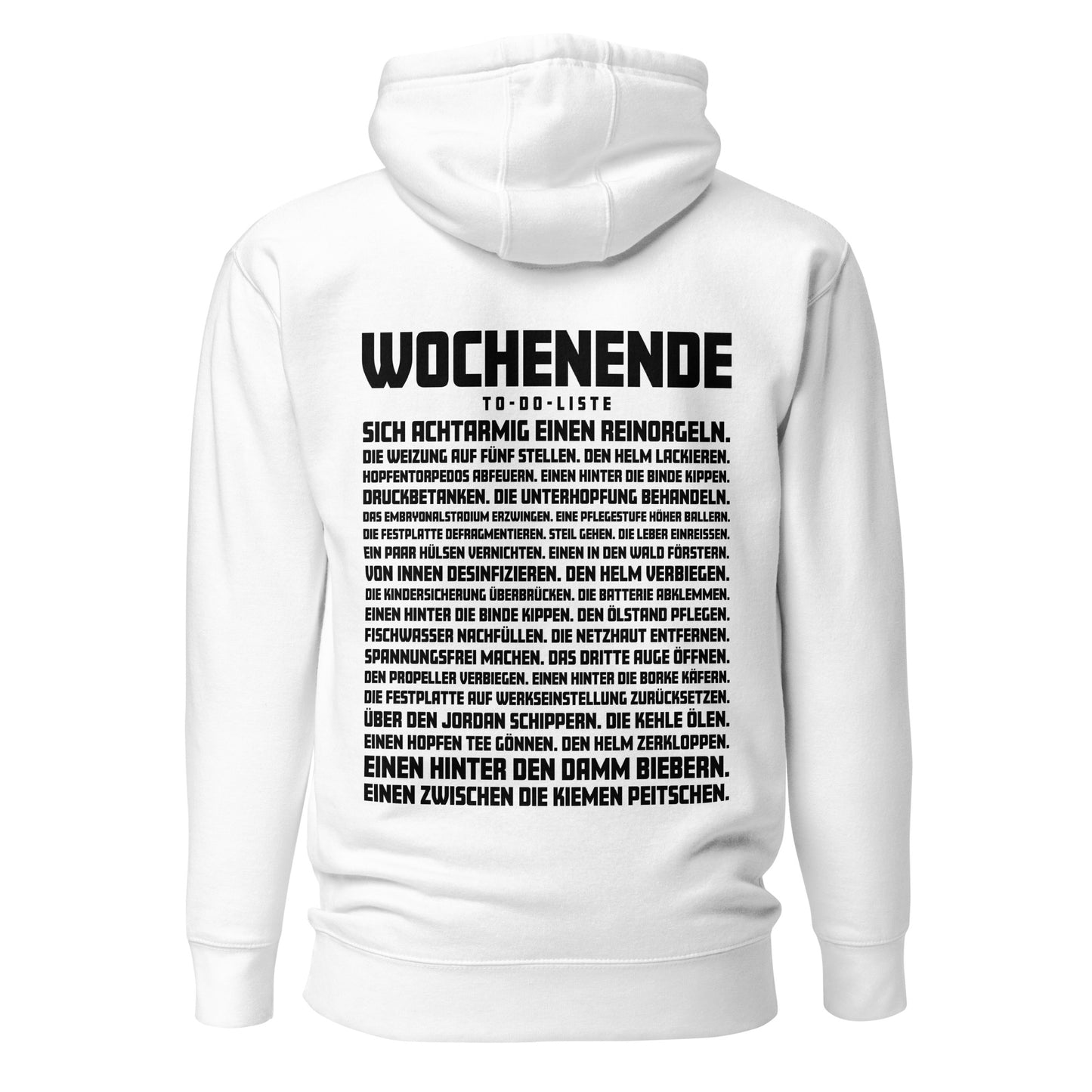 Wochenende – To-Do-Liste – Unisex Hoodie Backprint