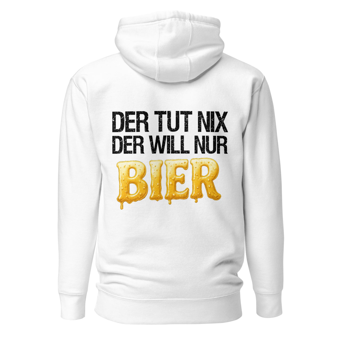 Der tut nix – der will nur Bier Hoodie Backprint