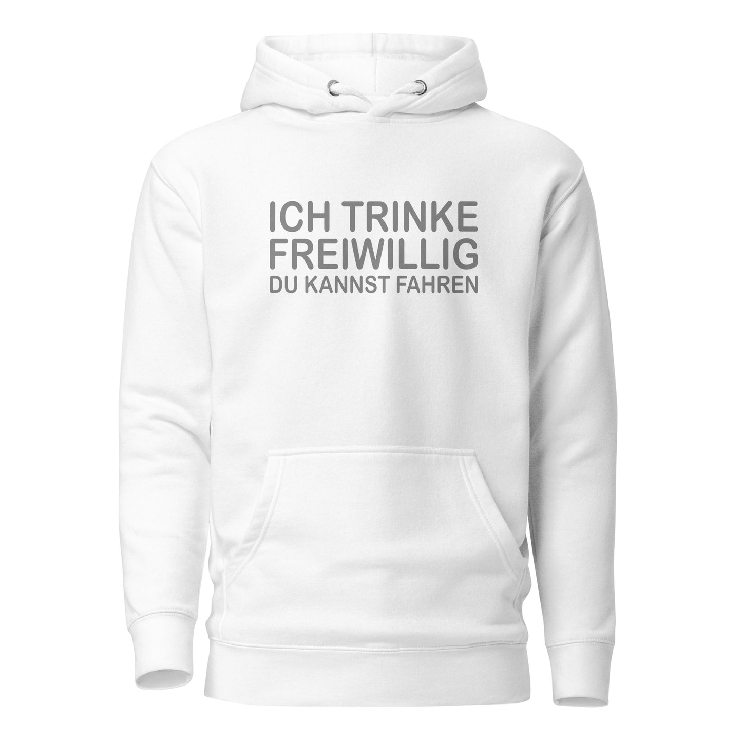 Ich trinke freiwillig – Hoodie