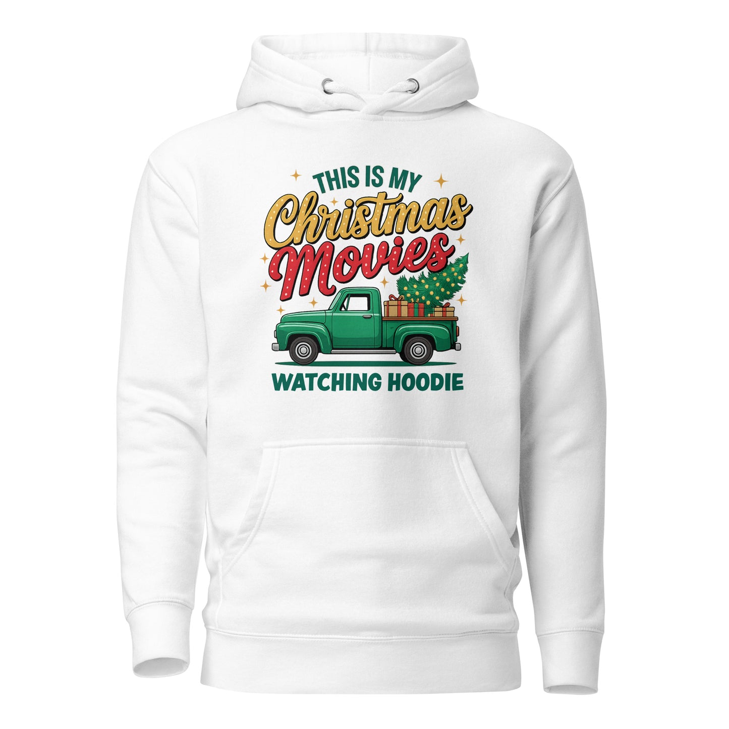 This Is My Christmas Movies Watching Hoodie – Unisex Hoodie