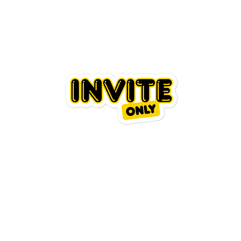 Invite Only Blasenfreie Aufkleber