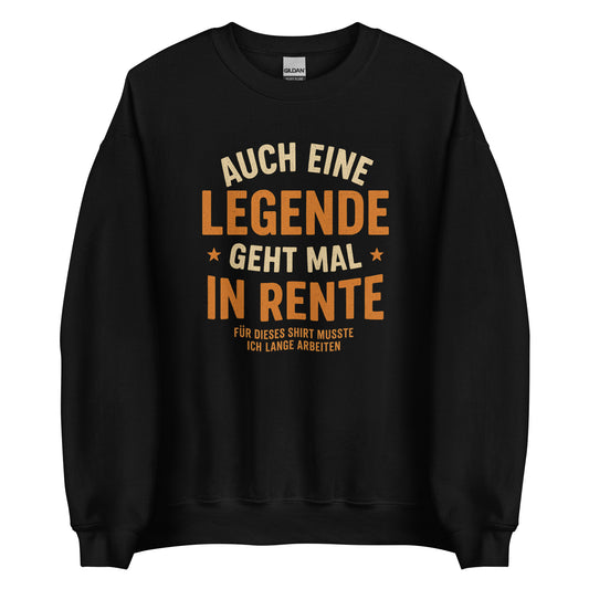 Auch eine Legende geht mal in Rente – Unisex Pullover