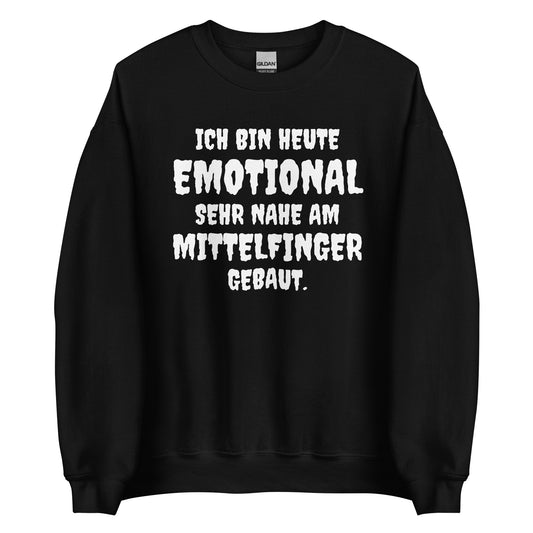 Ich bin heute emotional sehr nahe am Mittelfinger gebaut - Sweater