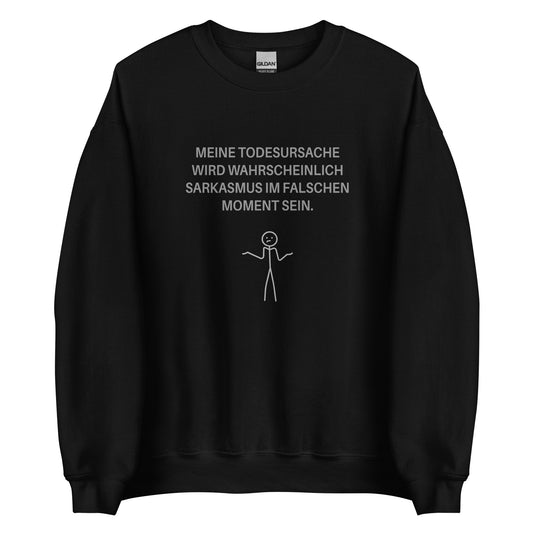 Meine Todesursache: Sarkasmus – Sweater