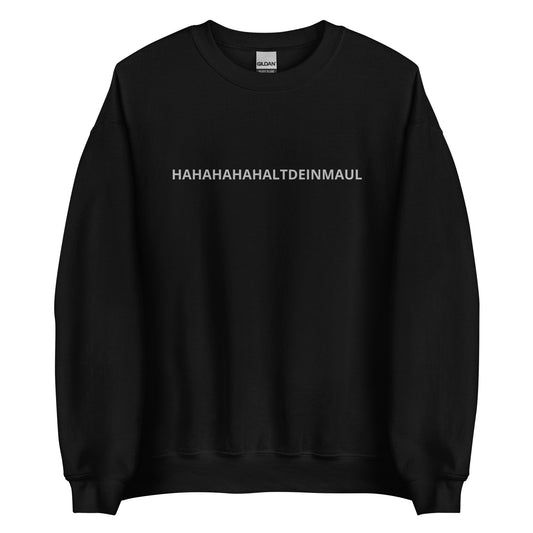 HAHALTDEINMAUL – Sweater