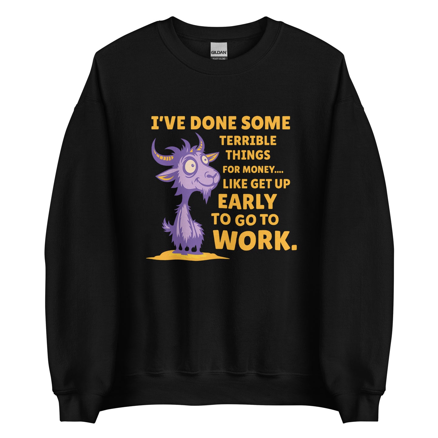 Terrible Things for Money – Unisex Sweater