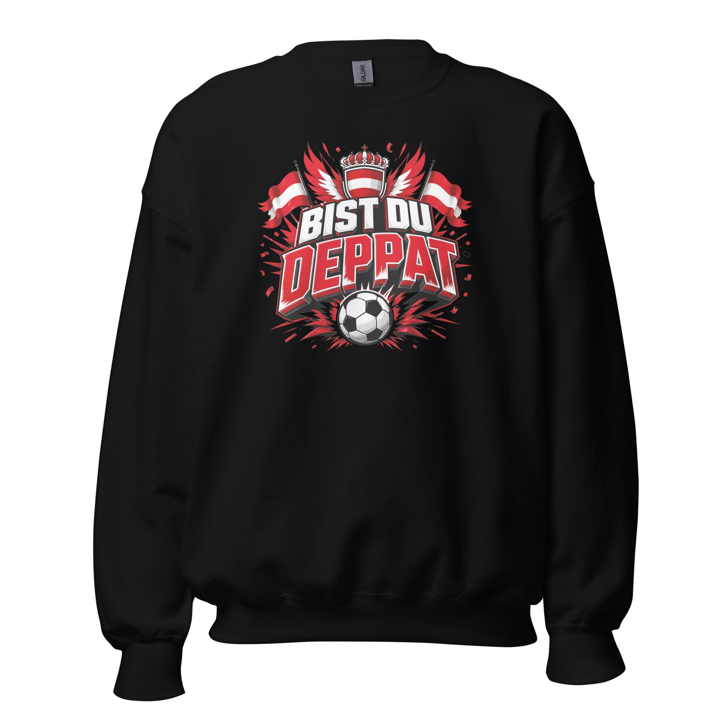 Bist du deppat! – Österreich Fußball Fan Sweater