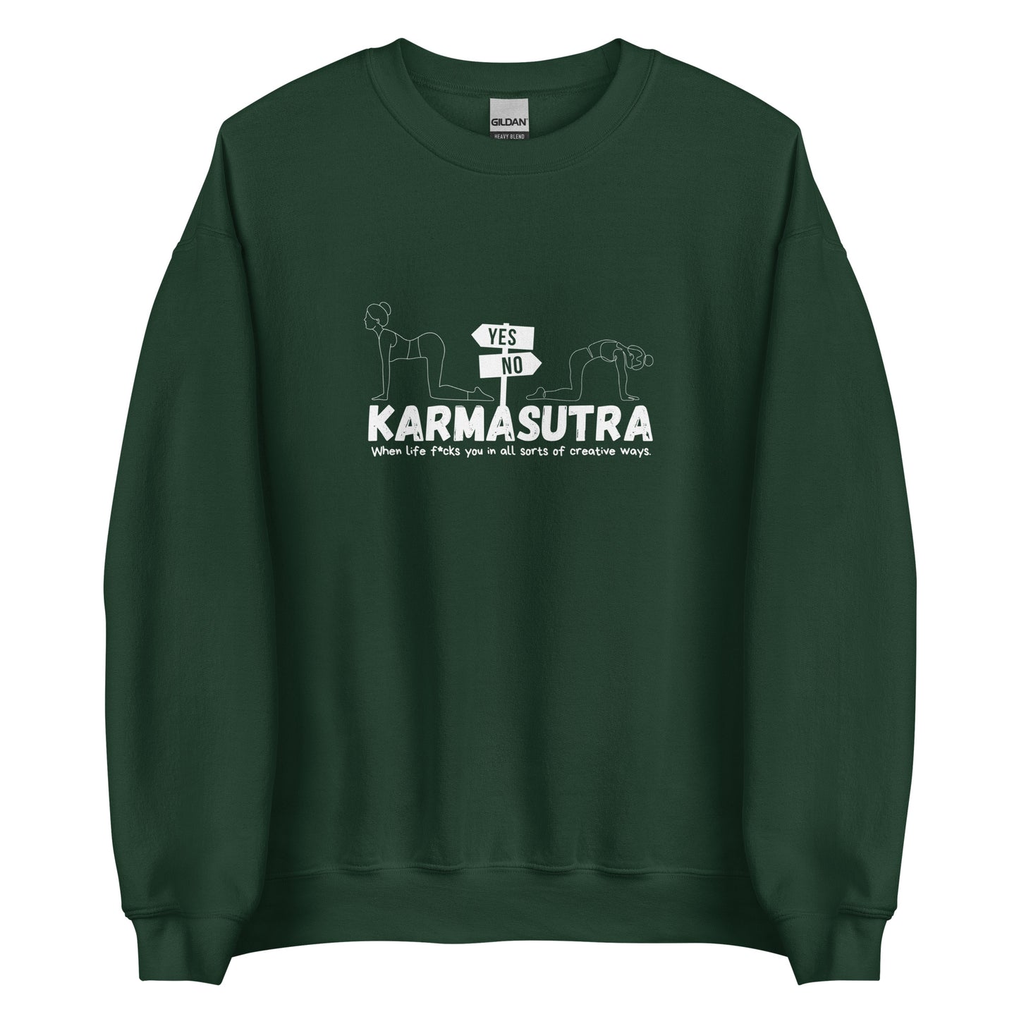 Karmasutra Yes Position – When Life F*cks You In All Sorts Of Creative Ways – Unisex Sweater