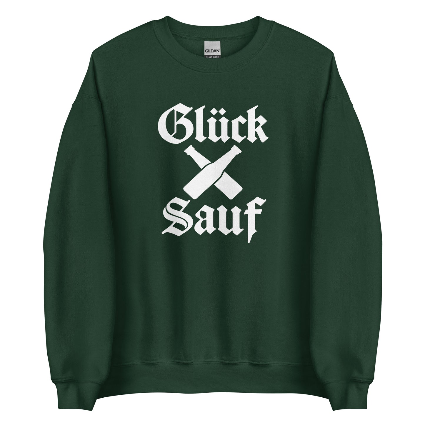 Glück Sauf – Unisex Sweater
