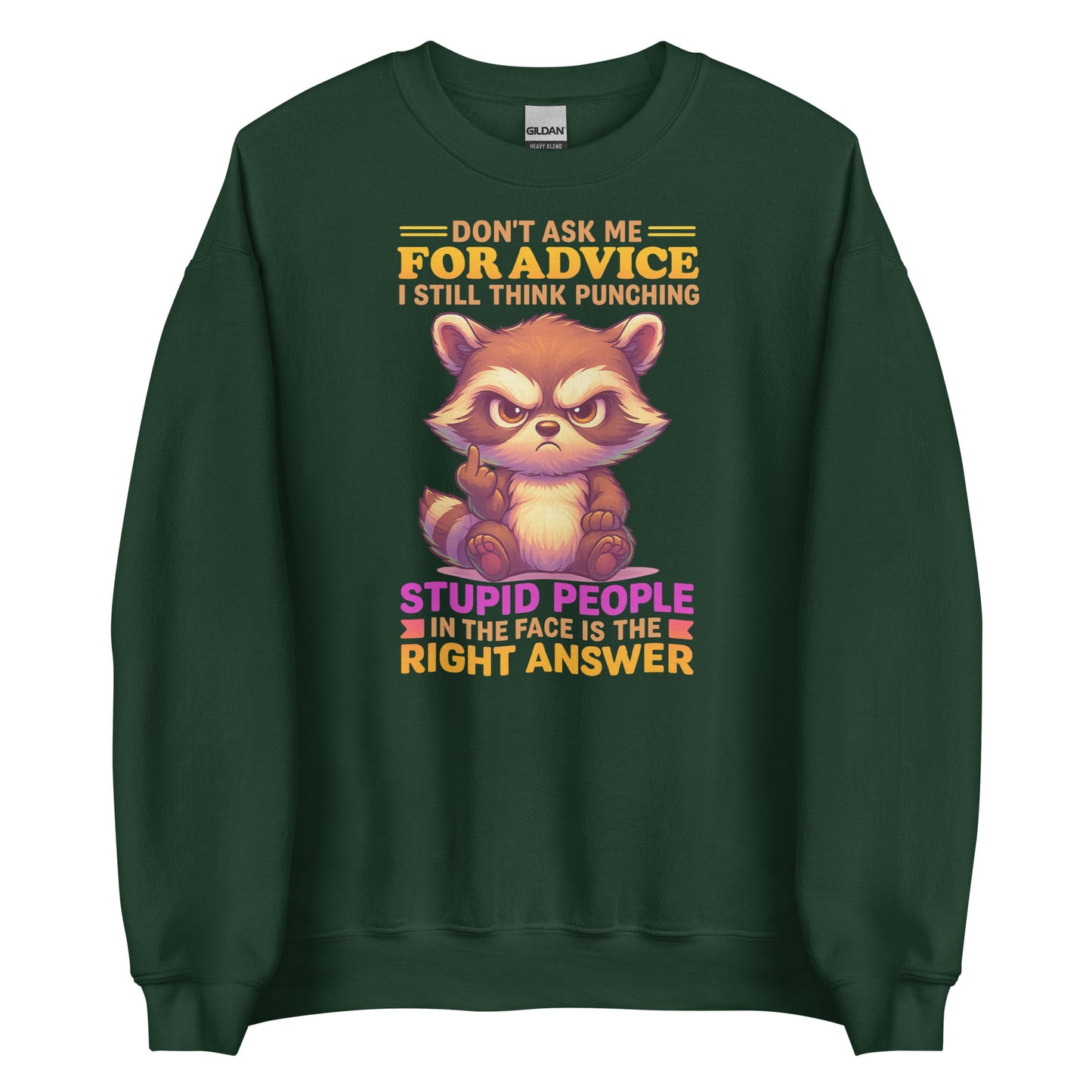 Don’t Ask Me For Advice – Unisex Sweater