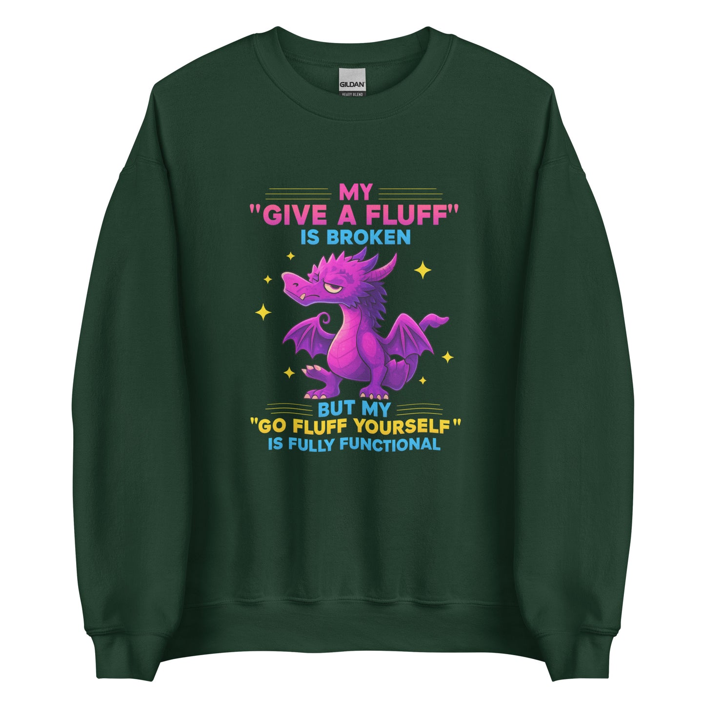 My “Give a Fluff” Is Broken – Unisex Sweater