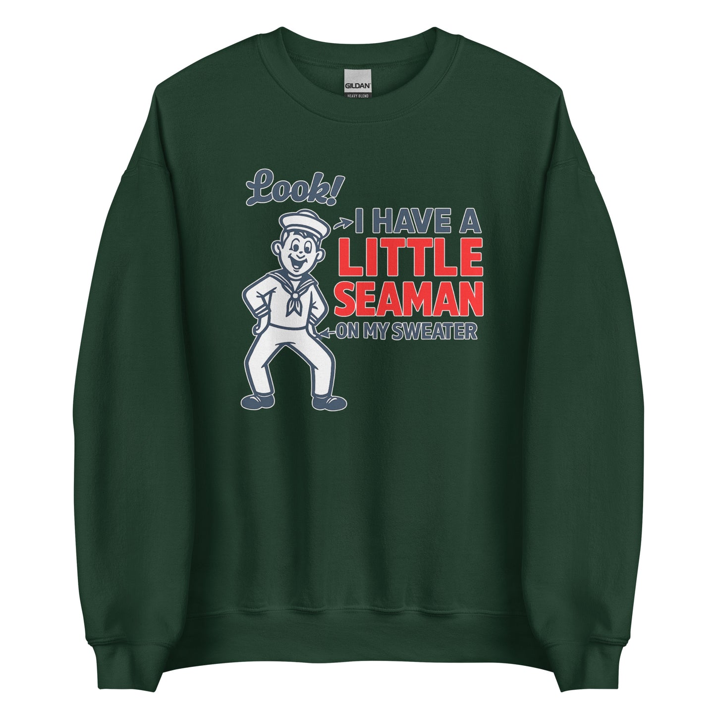 I Have a Little Seaman – Unisex Sweater