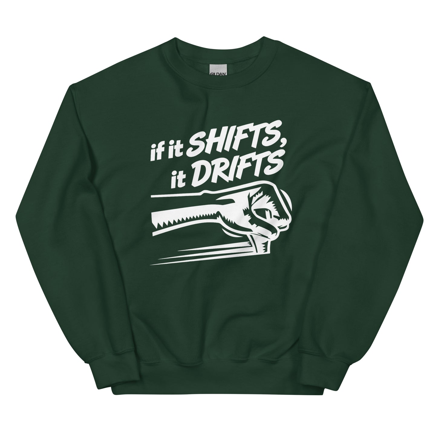 If It Shifts It Drifts Unisex-Sweater