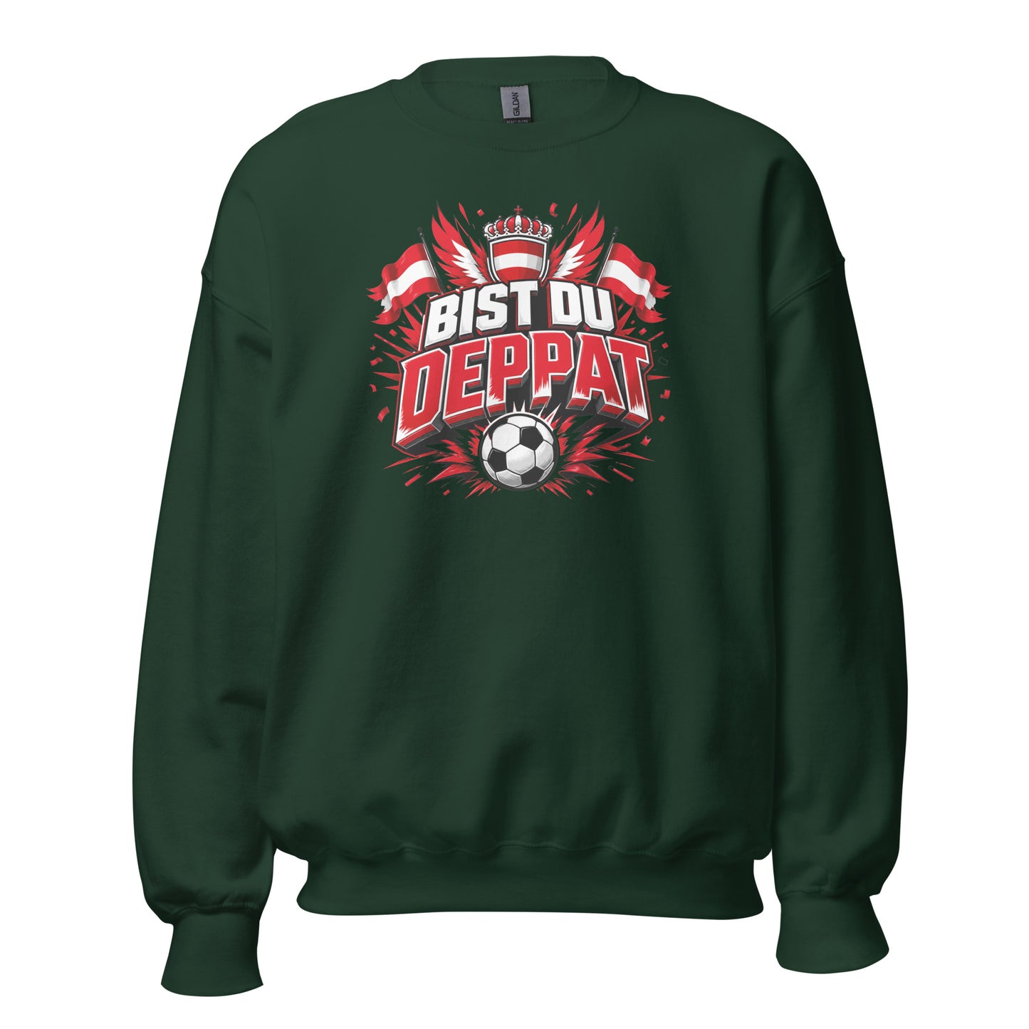 Bist du deppat! – Österreich Fußball Fan Sweater