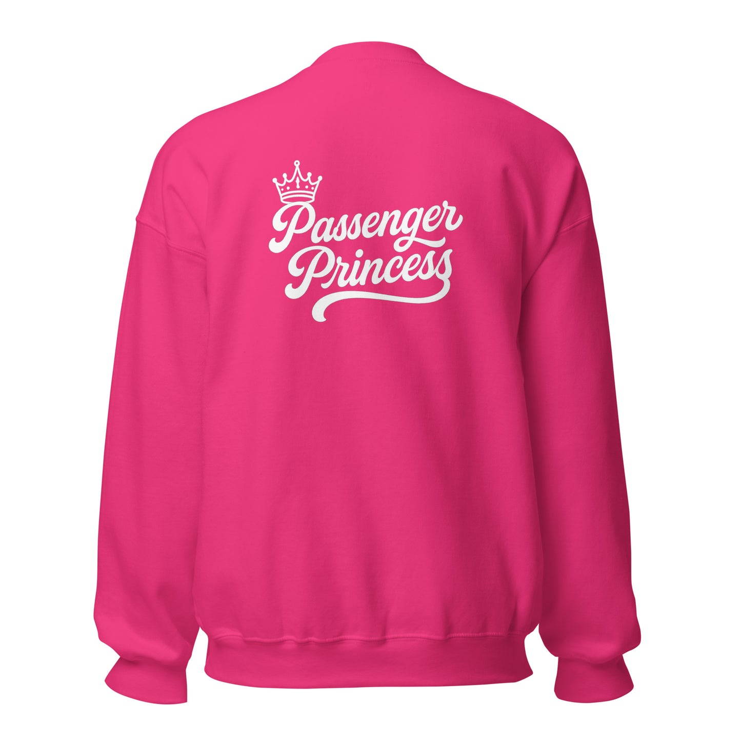 Passenger Princess – Unisex Sweater Backprint