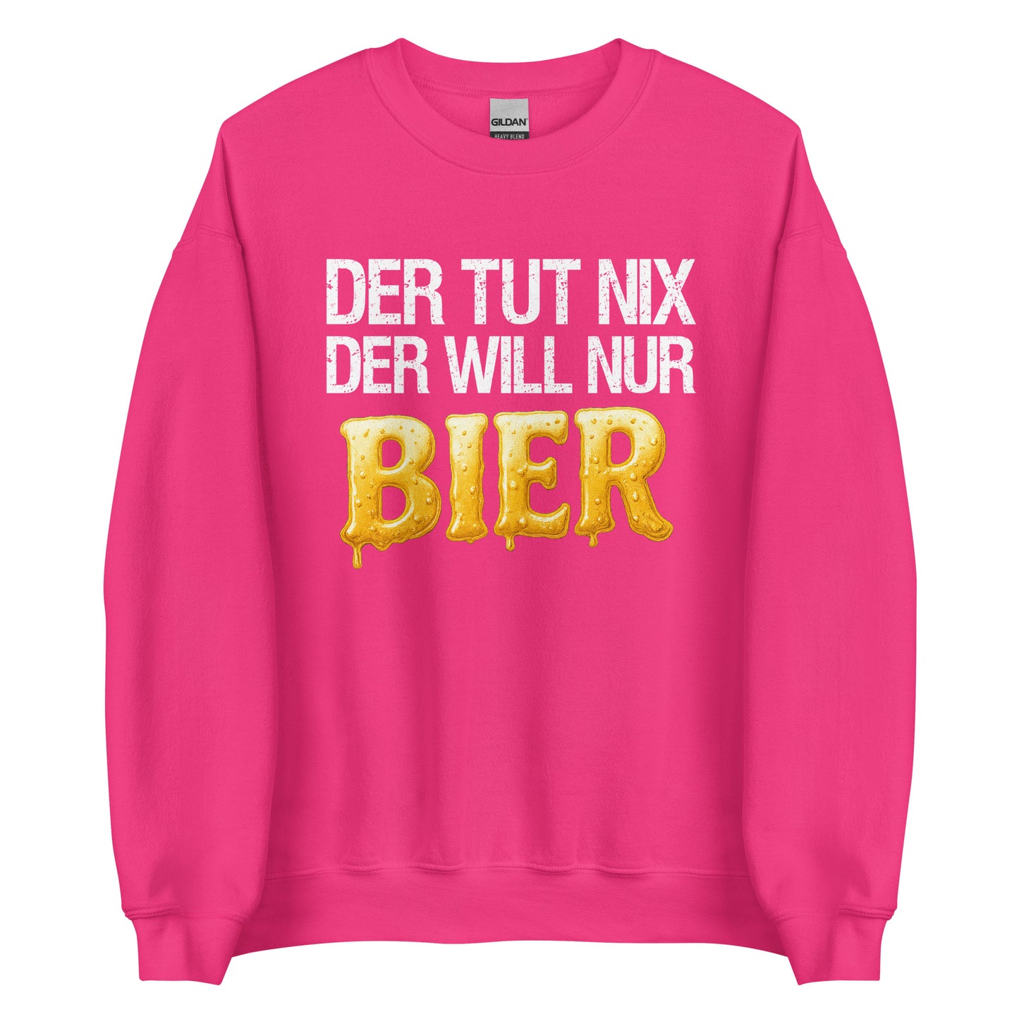 Der tut nix – der will nur Bier – Unisex Pullover