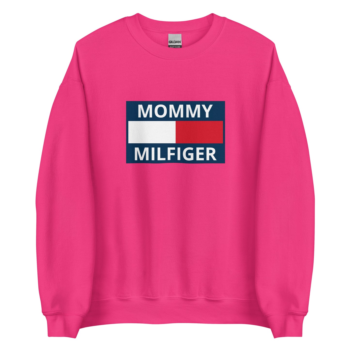Mommy Milfiger – Unisex Sweater