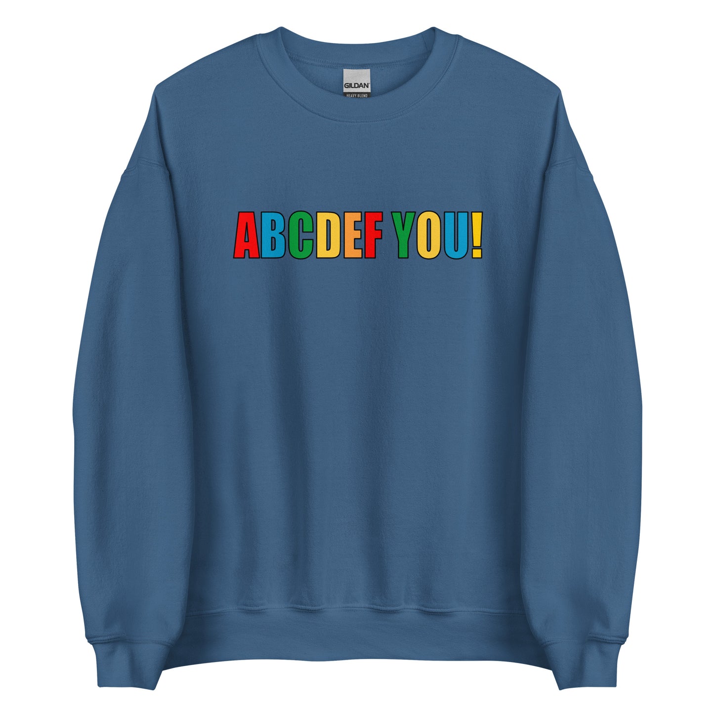 ABCDEF YOU! – Unisex sweater