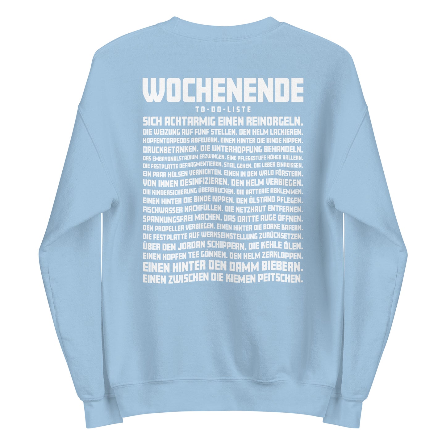 Wochenende – To-Do-Liste – Unisex Sweater Backprint