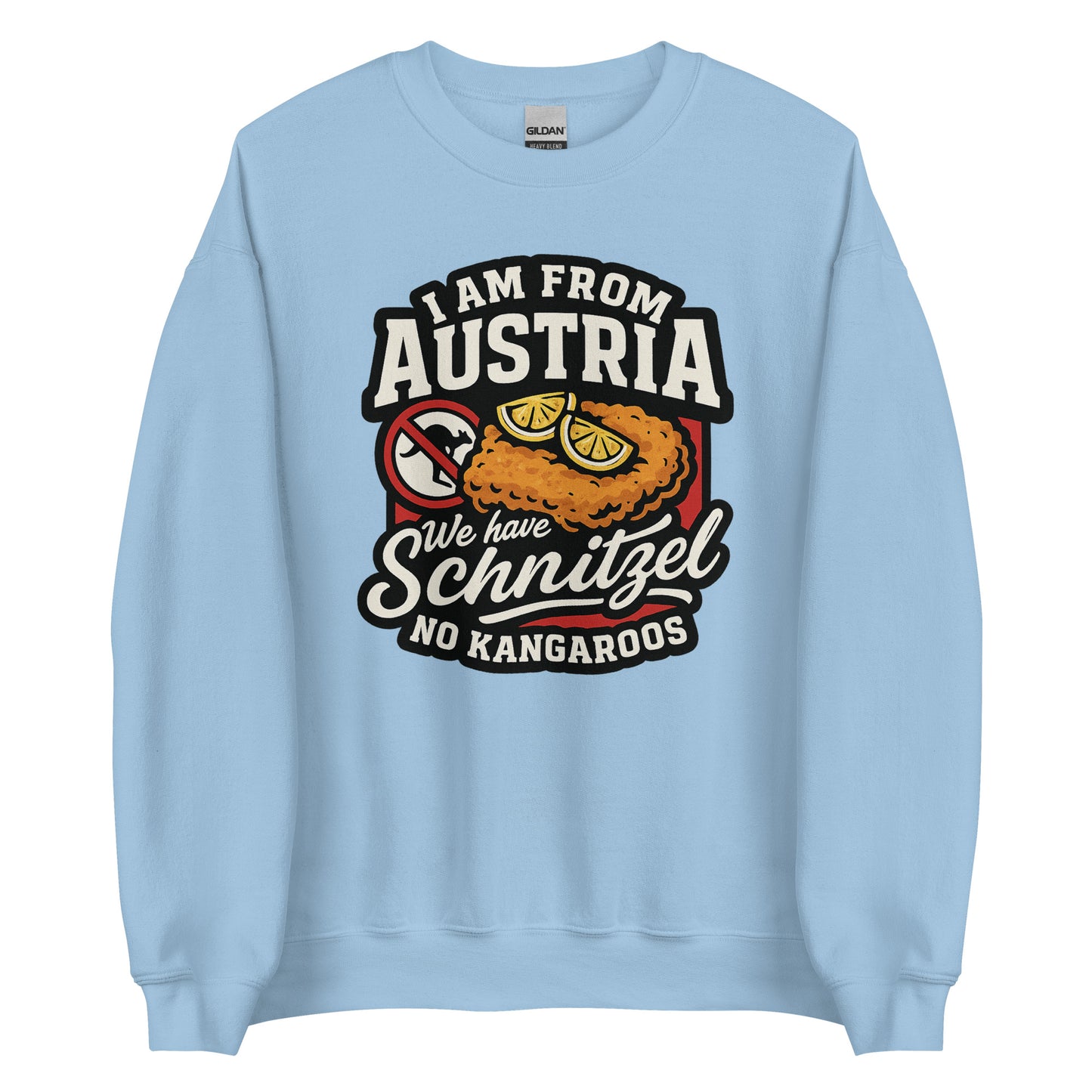I am from Austria – We have Schnitzel no Kangaroos – Sweater