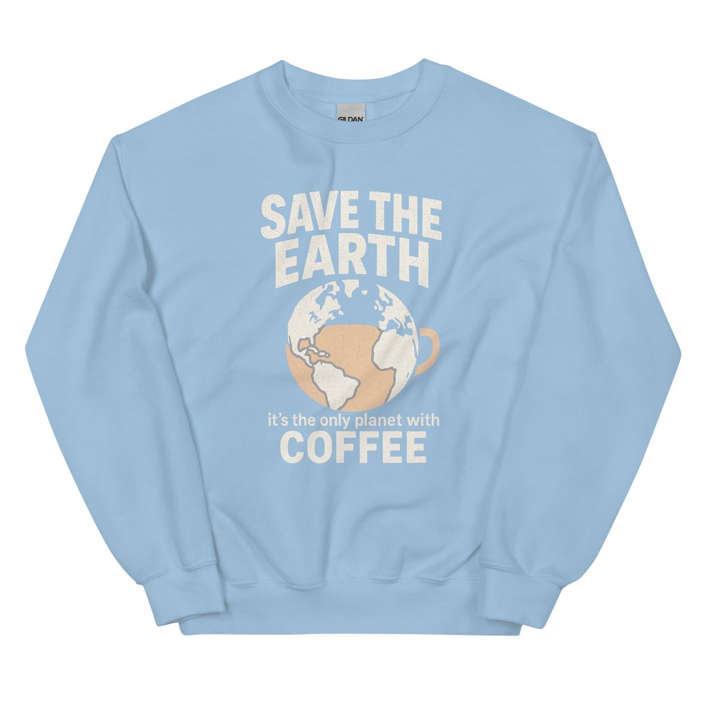 Save The Earth – It’s The Only Planet With Coffee – Unisex Sweater