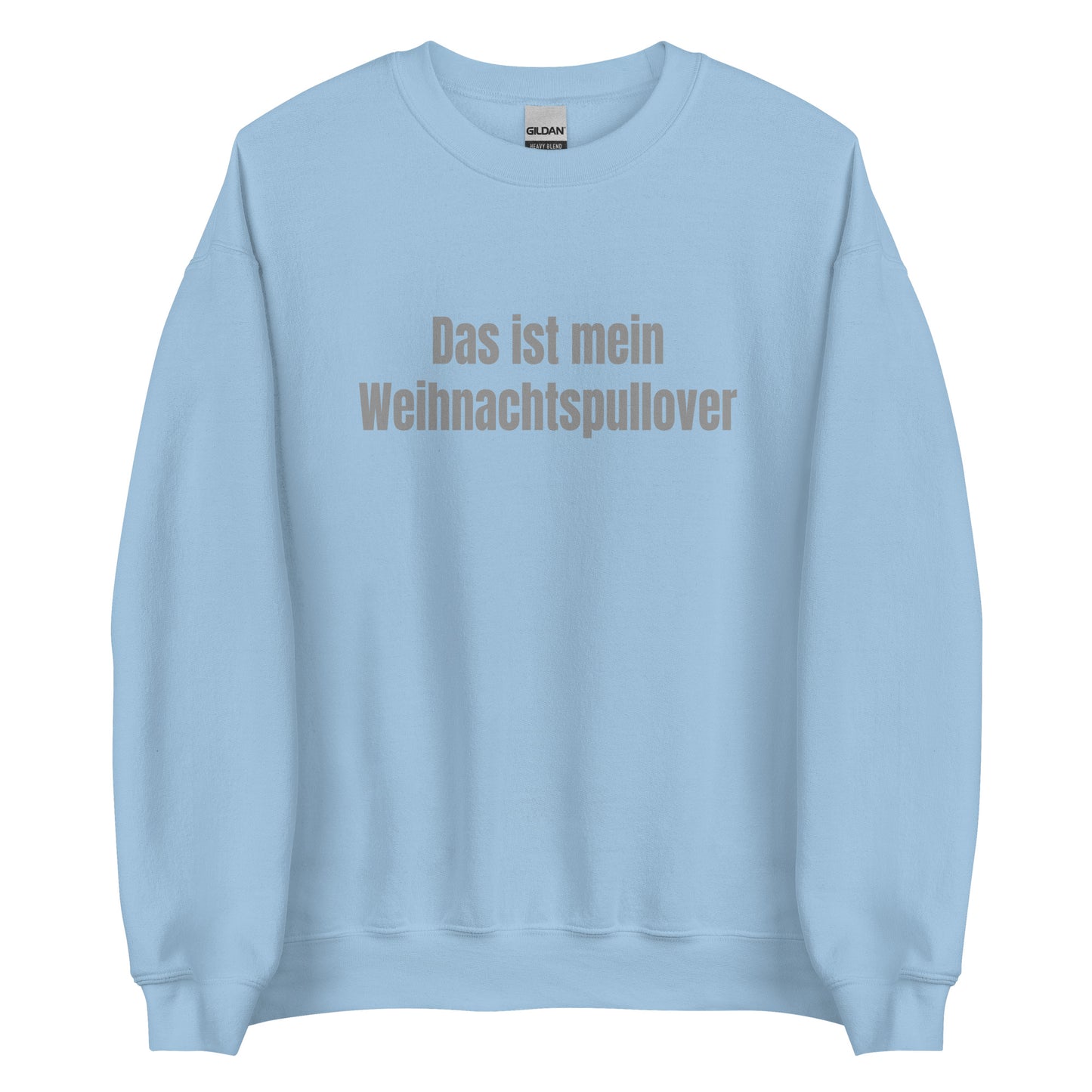 Das ist mein Weihnachtspullover – Unisex Sweater
