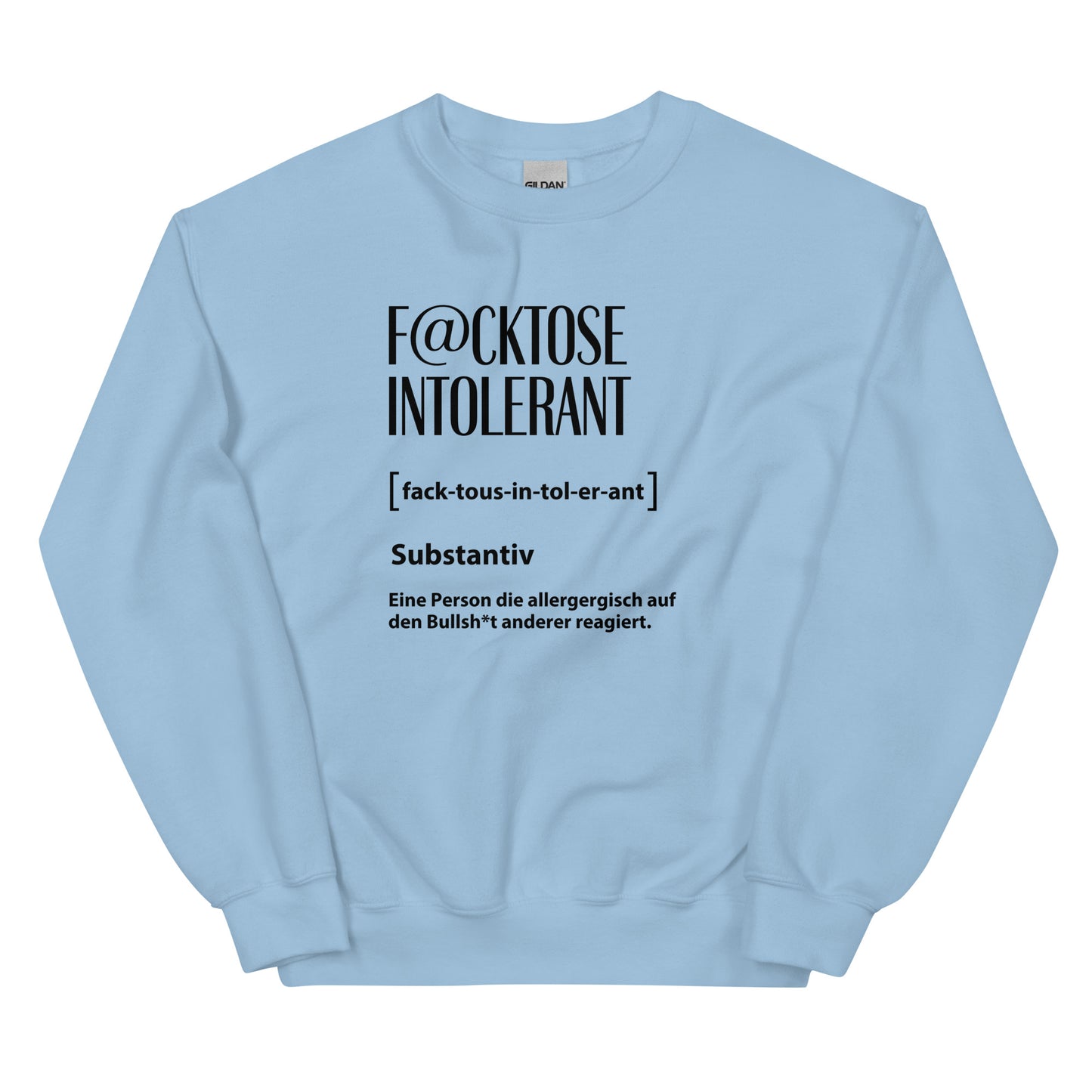 F@cktoße Intolerant - Unisex Swaeter