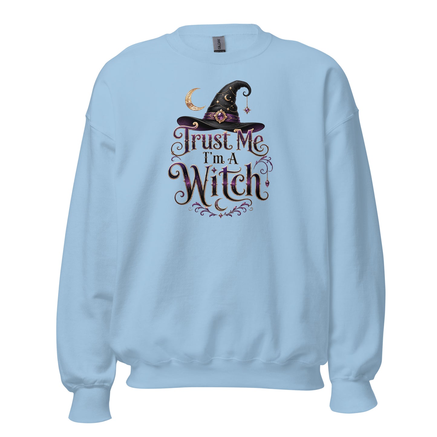 Trust Me, I'm A Witch – Unisex Sweater