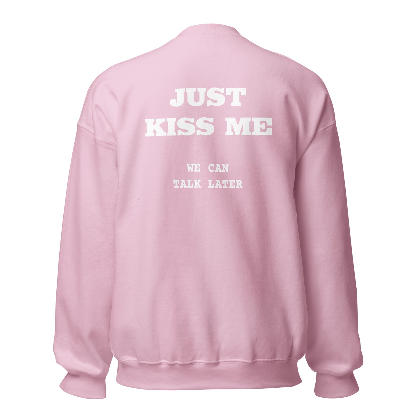 Just Kiss Me – Backprint Sweater