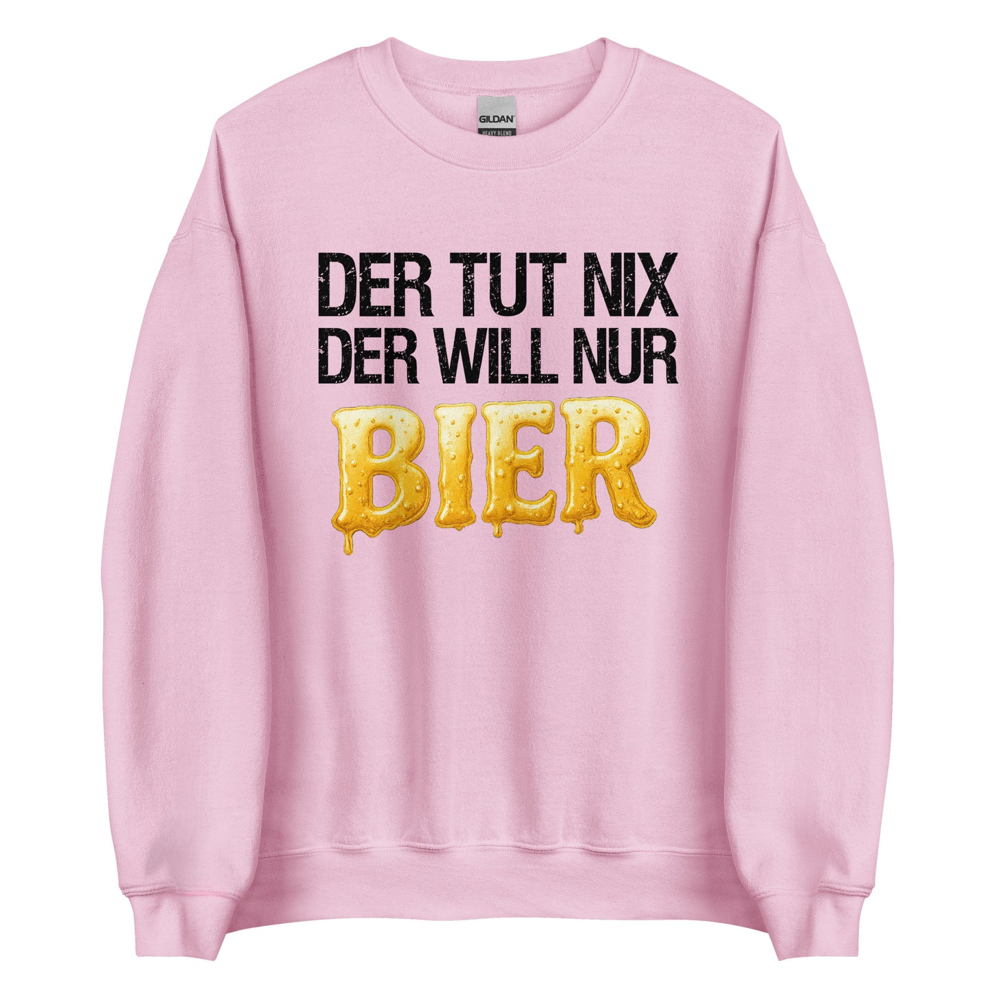 Der tut nix – der will nur Bier – Unisex Pullover