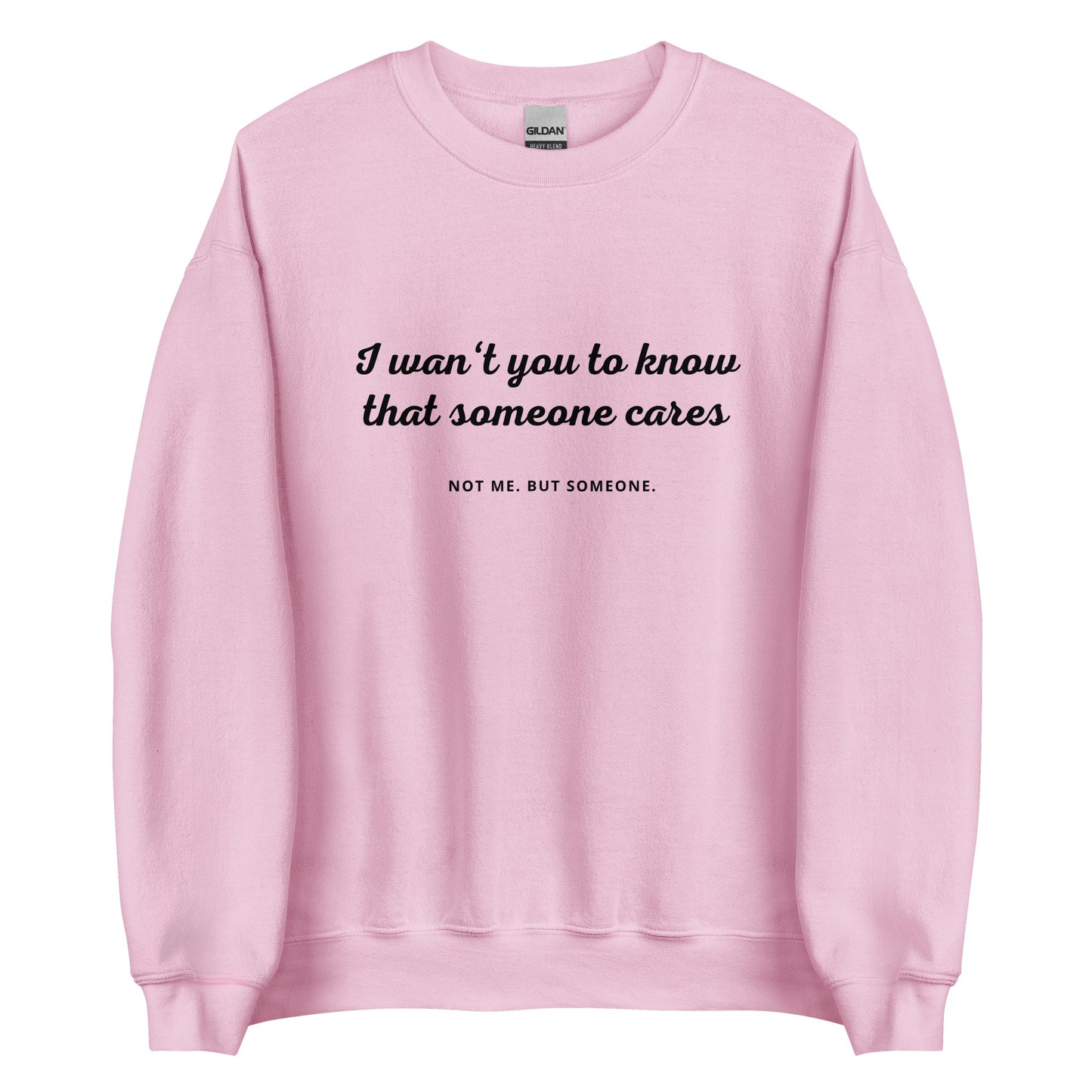 Someone Cares (Not) – Sweater