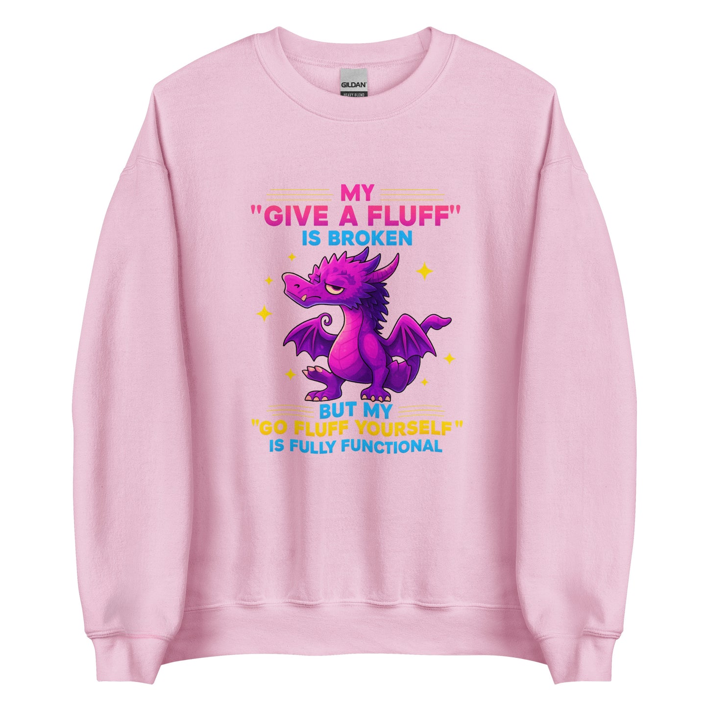 My “Give a Fluff” Is Broken – Unisex Sweater