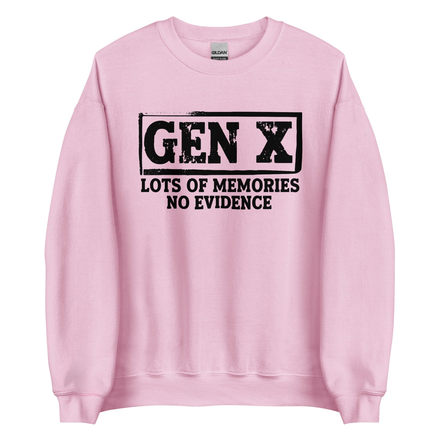 Gen X – Lots of Memories, No Evidence – Unisex Sweater