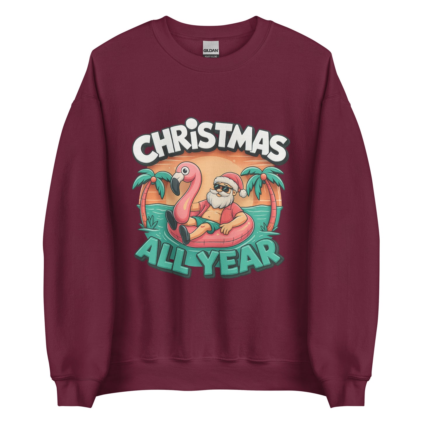 Christmas All Year – Unisex Sweater