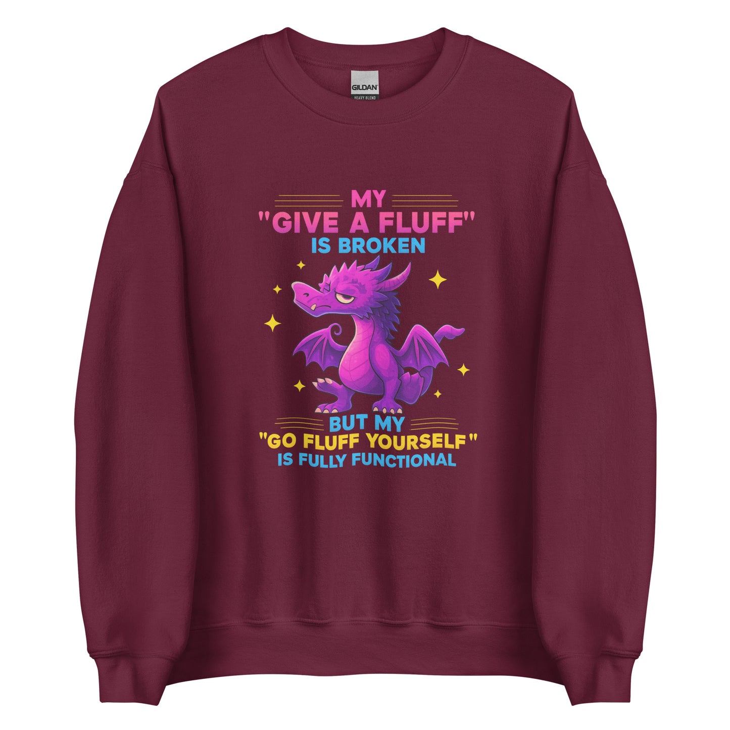 My “Give a Fluff” Is Broken – Unisex Sweater