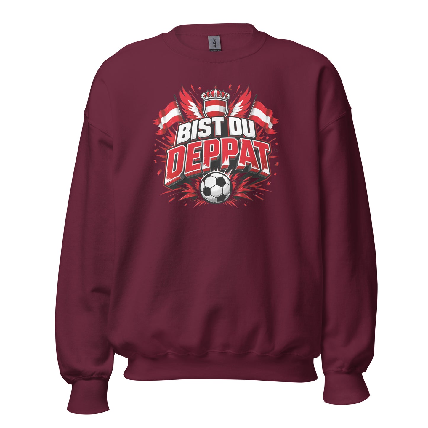 Bist du deppat! – Österreich Fußball Fan Sweater