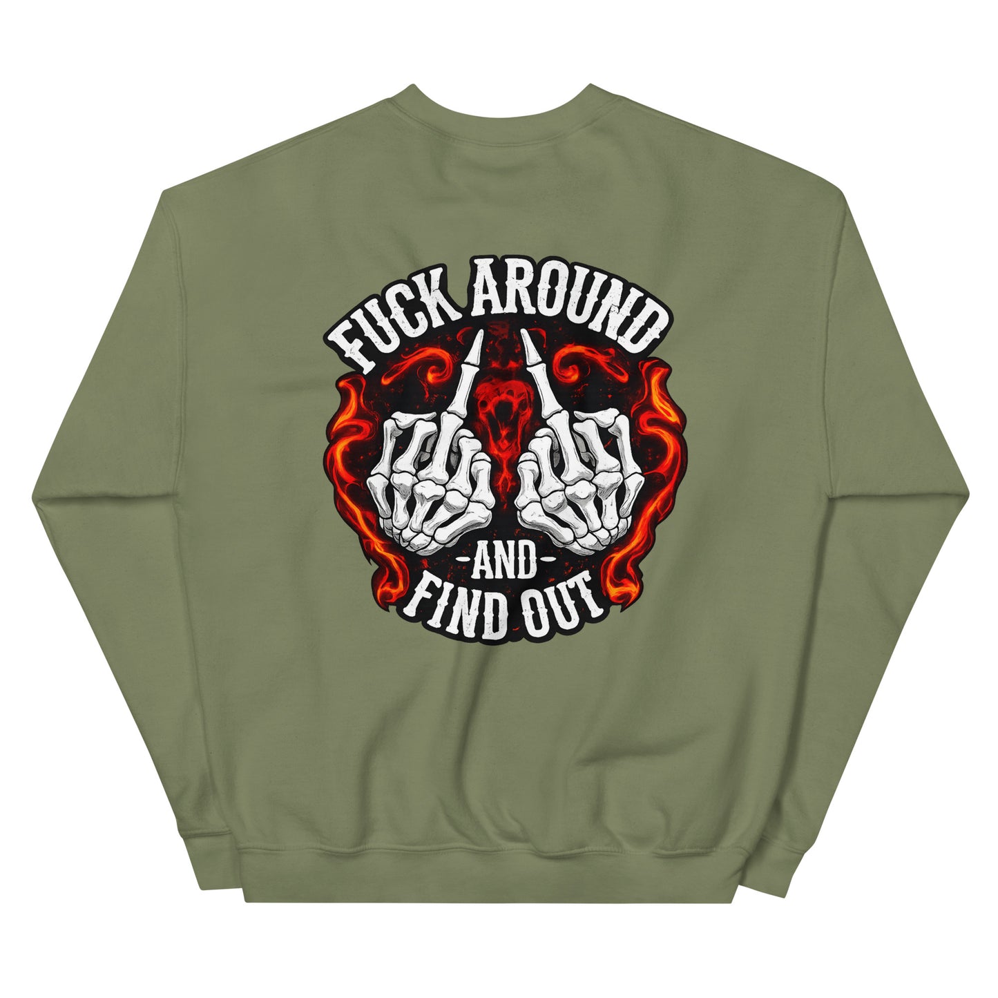 F*ck Around and Find Out – Backprint Unisex Sweater