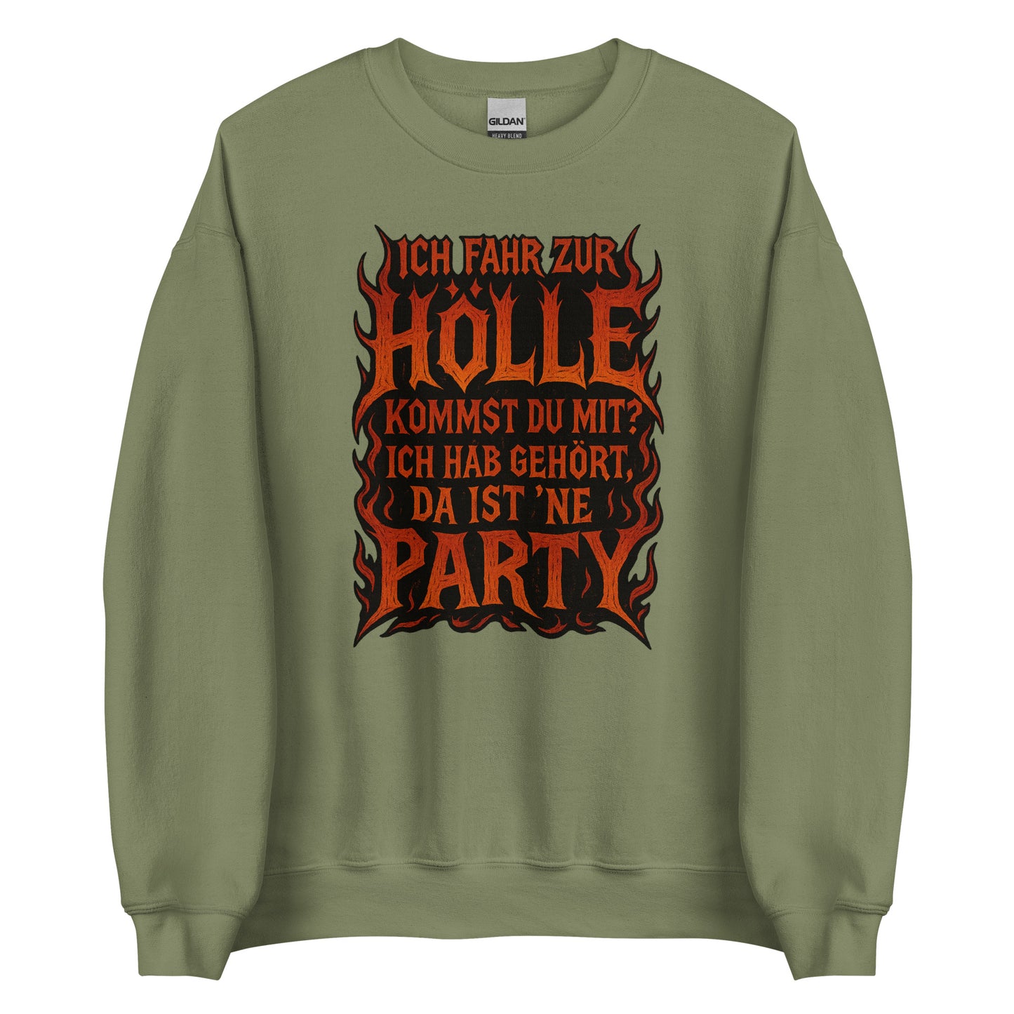 Ich fahr zur Hölle - da ist ’ne Party! Unisex Sweater