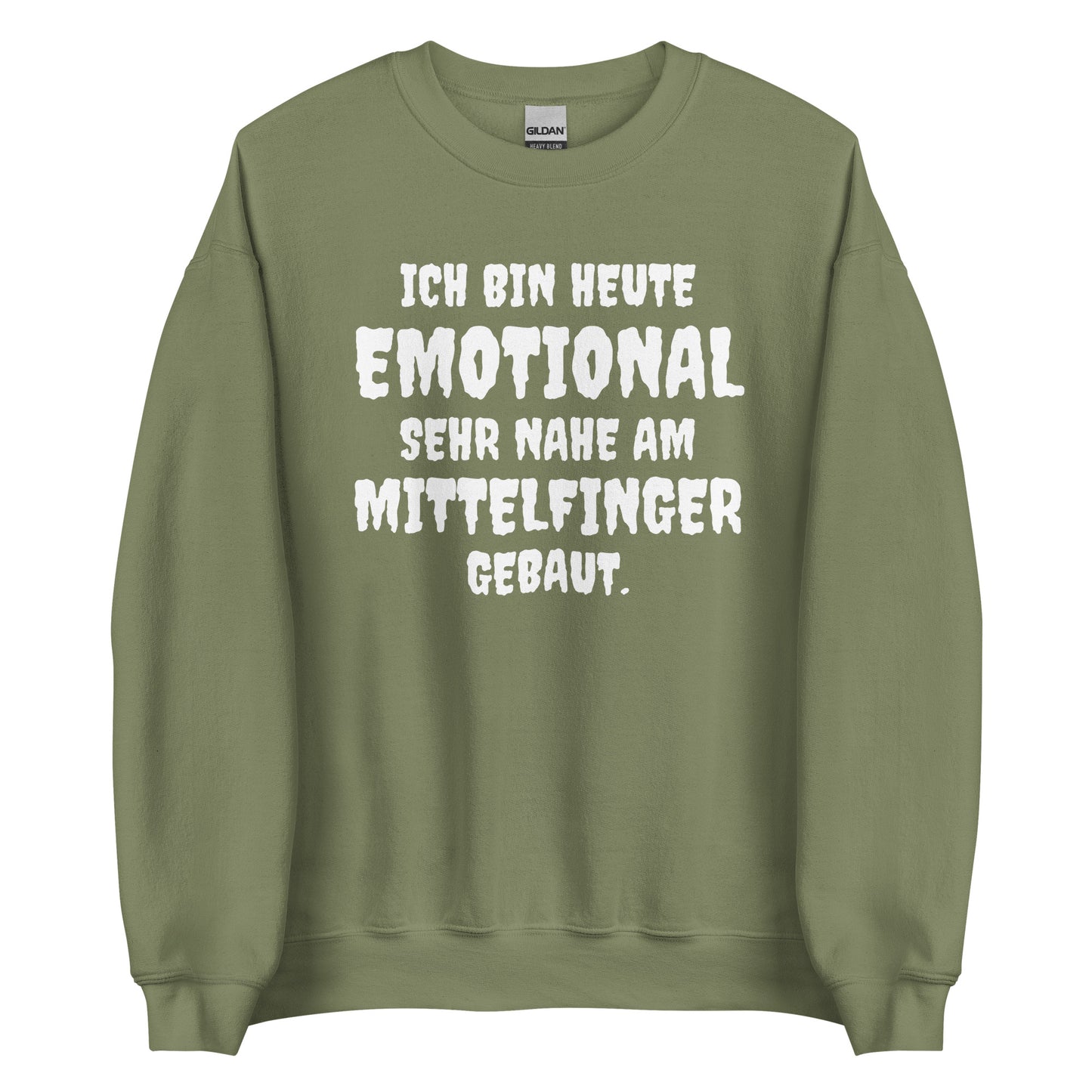 Ich bin heute emotional sehr nahe am Mittelfinger gebaut - Sweater