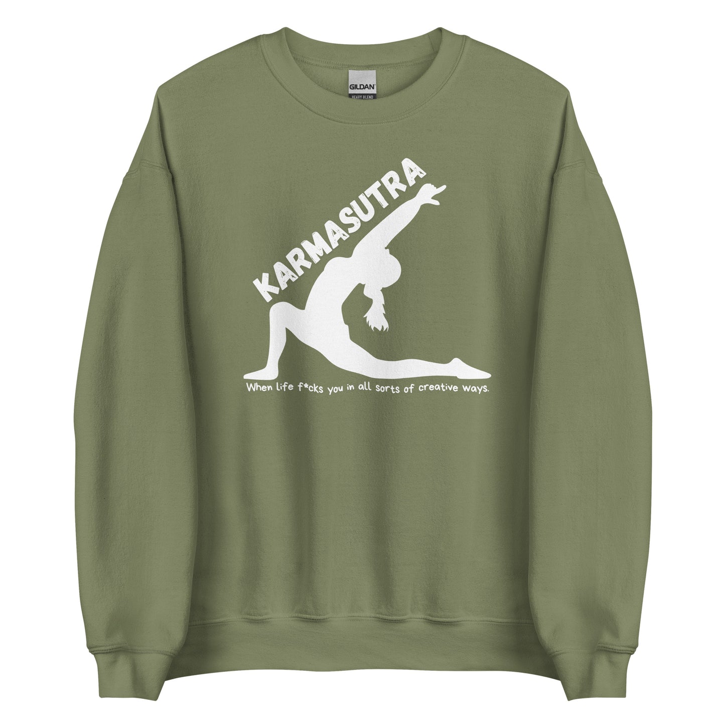 Karmasutra – When Life F*cks You In All Sorts Of Creative Ways – Unisex Sweater