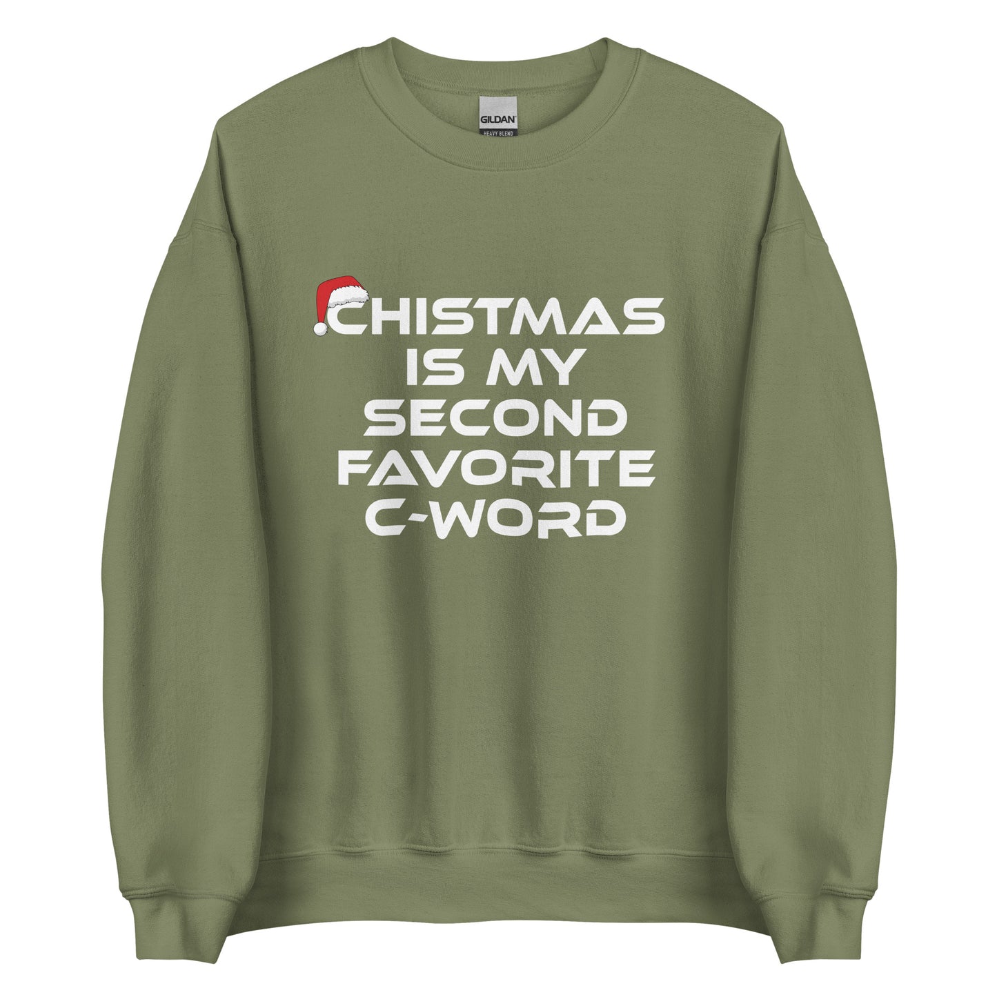 Christmas Is My Second Favorite C-Word – Unisex Sweater