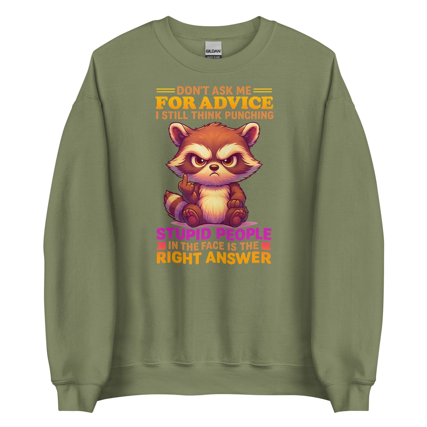 Don’t Ask Me For Advice – Unisex Sweater