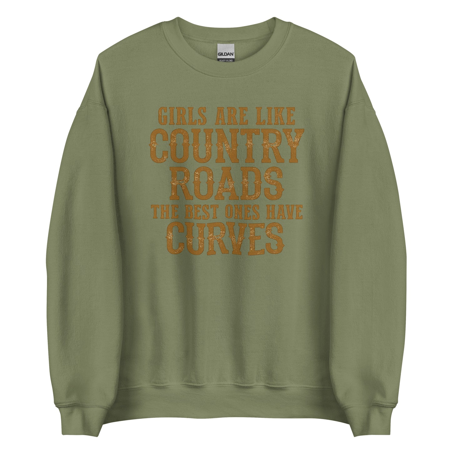Girls Are Like Country Roads – Unisex Sweater