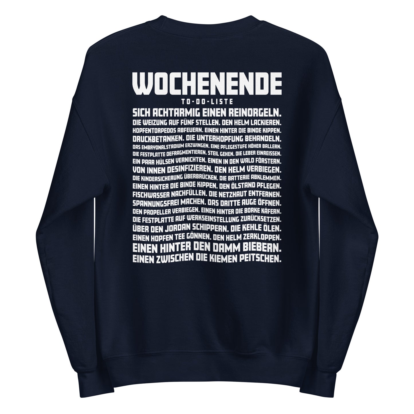 Wochenende – To-Do-Liste – Unisex Sweater Backprint