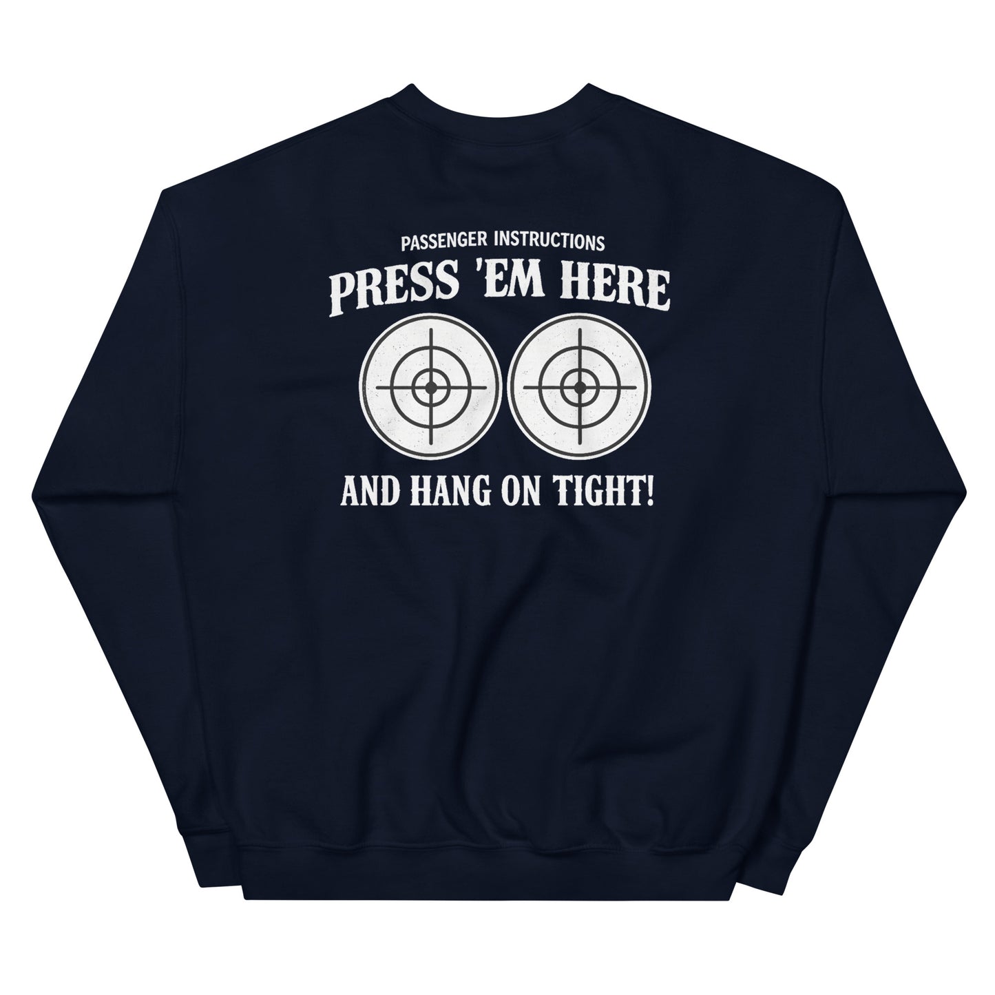 Passenger Instructions Press ’Em Here Backprint Unisex Biker Sweater